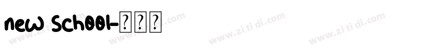 new school字体转换